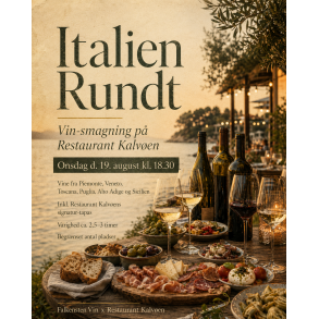 Italien Rundt Vinsmagning p� Restaurant Kalv� d. 19/8 kl. 18:30