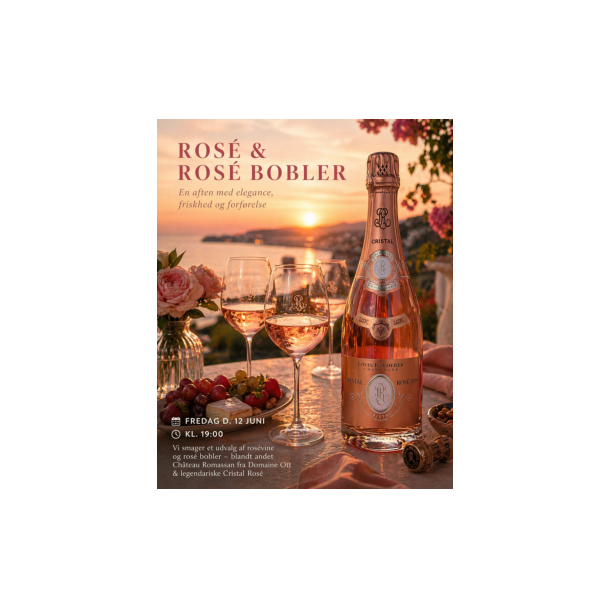 Ros� &amp; Ros�-bobler smagning fredag d. 12. juni kl. 19:00