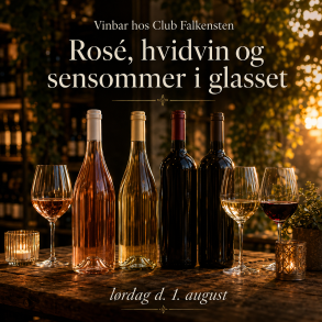 Vinbar hos Club Falkensten - Ros�, hvidvin & sensommer l�rdag d. 1. august